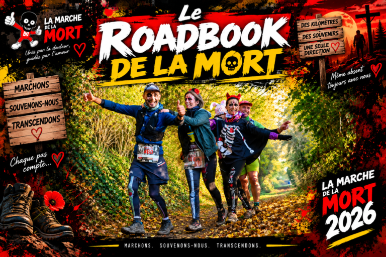 Toutes les infos La Marche de La Mort 2026